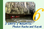 3 Days 2 Nights: Phuket Racha and Kayak